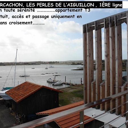 Arcachon T3 Wifi Les Perles De L Aiguillon Vue Bassin 1Ere Ligne 4 A 6 Personnes Apartment Exterior foto